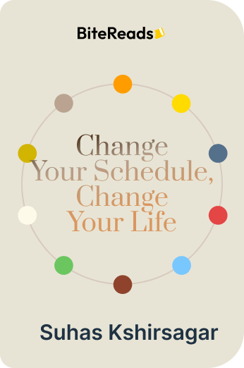 Change Your Schedule, Change Your LIfe