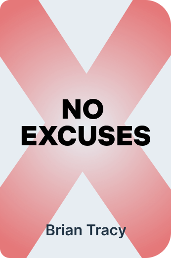 No Excuses!